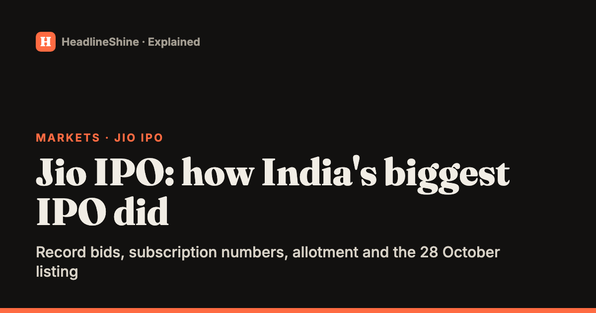 Jio IPO: How India's biggest-ever IPO performed, and when it lists